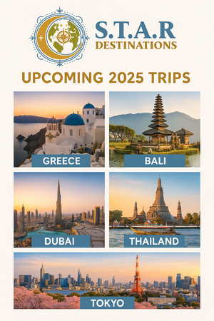 🌍 S.T.A.R Destinations – Upcoming 2025 Trips